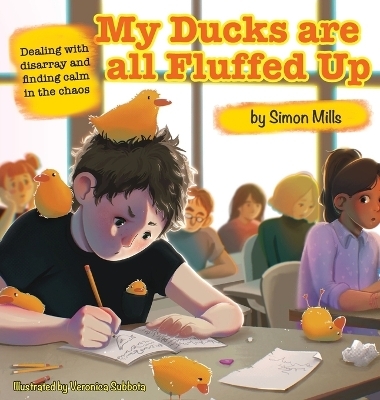 My Ducks are all Fluffed Up - Simon Mills