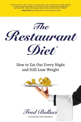 The Restaurant Diet - Fred Bollaci