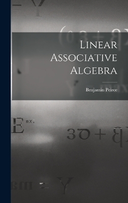 Linear Associative Algebra