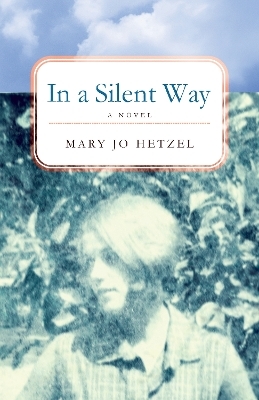 In a Silent Way - Mary Jo Hetzel
