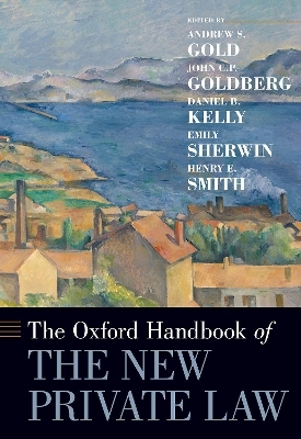 The Oxford Handbook of the New Private Law - 