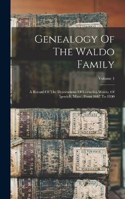 Genealogy Of The Waldo Family
