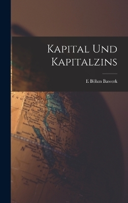 Kapital und Kapitalzins