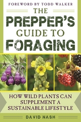 Prepper's Guide to Foraging -  David Nash