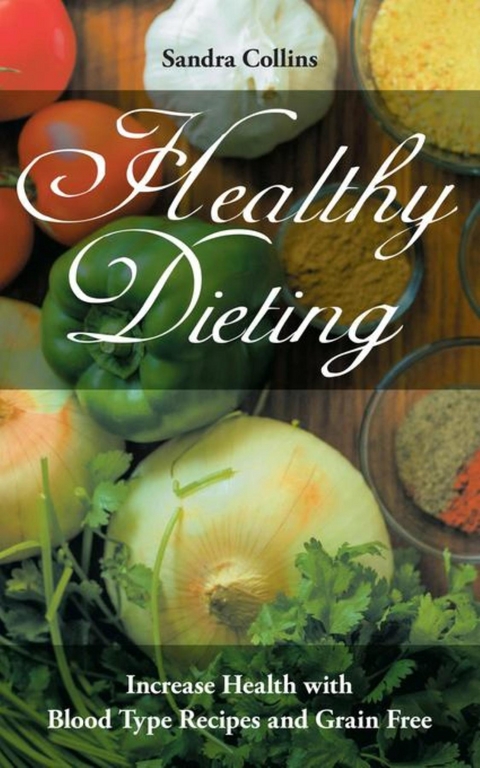 Healthy Dieting - Sandra Collins,  Roberts Rachel
