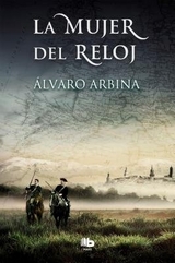 La mujer del reloj / The Woman of the Watch - Arbina, Alvaro