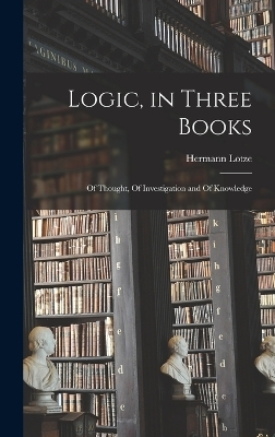 Logic, in Three Books