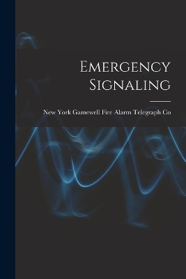 Emergency Signaling