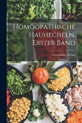 Homöopathische Hauhecheln, Erster Band