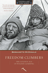 Freedom Climbers - Bernadette McDonald