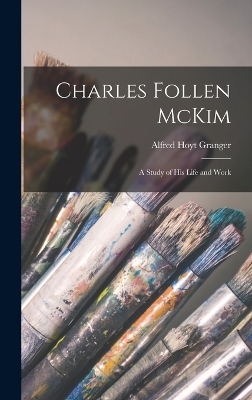 Charles Follen McKim