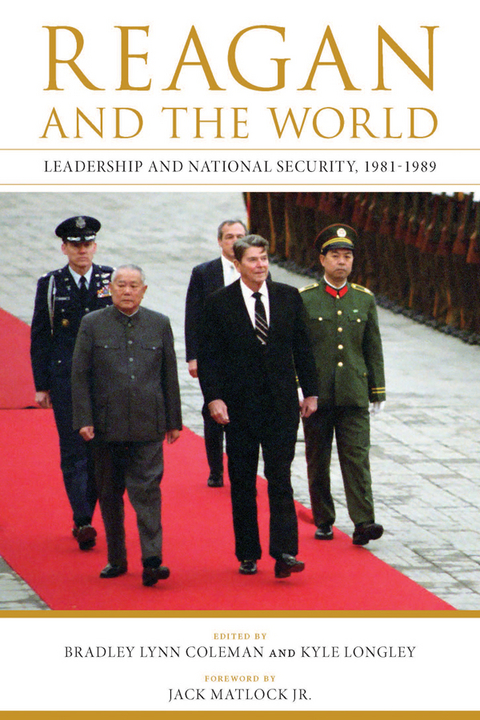 Reagan and the World -  Bradley Lynn Coleman