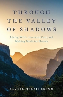 Through the Valley of Shadows - Samuel Brown