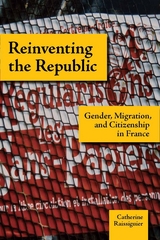 Reinventing the Republic -  Catherine Raissiguier