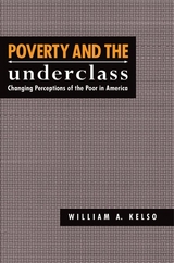 Poverty and the Underclass - 