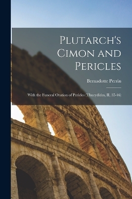 Plutarch's Cimon and Pericles