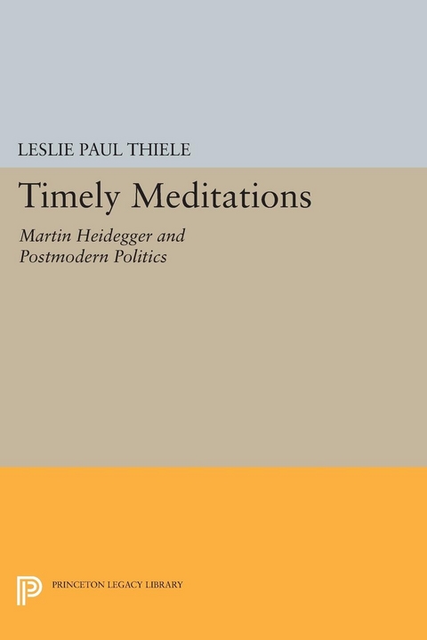 Timely Meditations - Leslie Paul Thiele