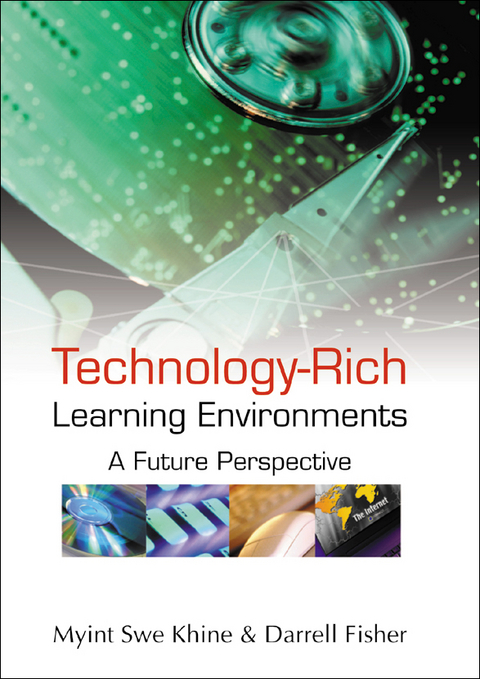 TECHNOLOGY-RICH LEARNING ENVIRONMENTS - 