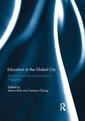 Education in the Global City - 