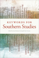 Keywords for Southern Studies - 