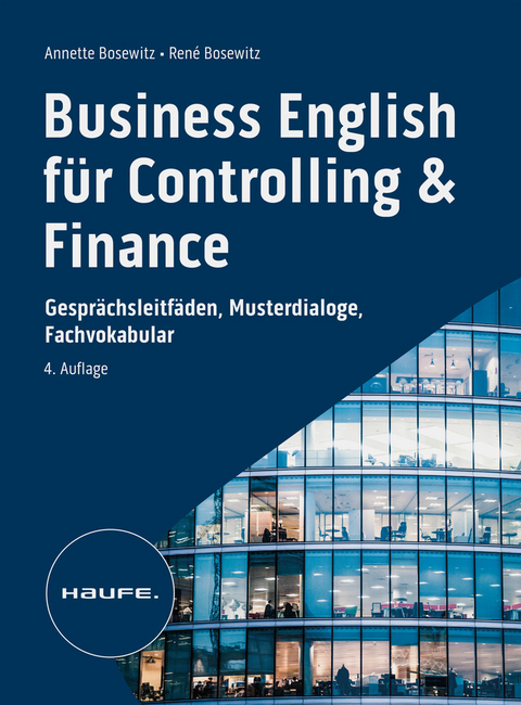 Business English f&uuml;r Controlling & Finance - Annette Bosewitz, Ren&eacute; Bosewitz