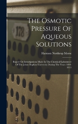 The Osmotic Pressure Of Aqueous Solutions