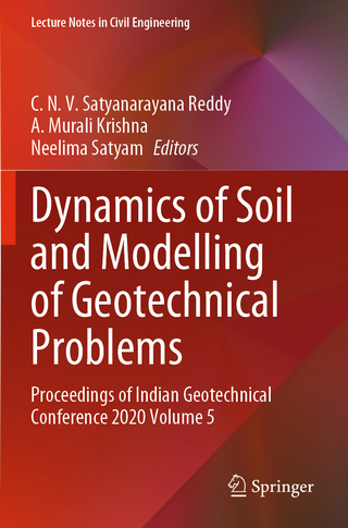 Dynamics of Soil and Modelling of Geotechnical Problems