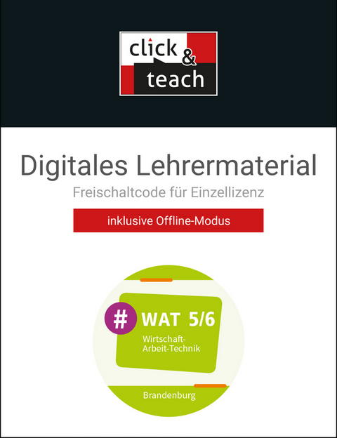 #WAT &ndash; Berlin/Brandenburg / #WAT BE/BB click & teach 5/6 Box - Julia Alisch, Carolin Hammer, Carsten Hinz, Constantin Klitsch, Robert L&ouml;ffler, Isabelle Penning, Christin Richter