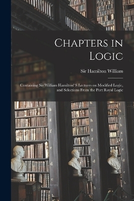 Chapters in Logic