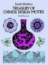 Treasury of Chinese Design Motifs -  Joseph D'Addetta