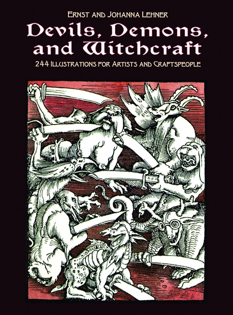 Devils, Demons, and Witchcraft -  Ernst and Johanna Lehner
