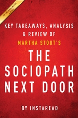 Summary of The Sociopath Next Door - Instaread Summaries