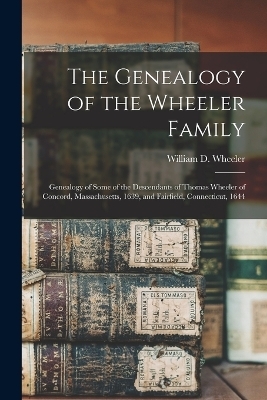 The Genealogy of the Wheeler Family