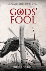 GODS' Fool -  Derek E Pearson