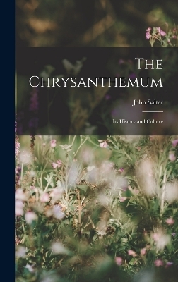 The Chrysanthemum - John Salter