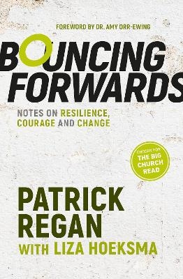 Bouncing Forwards - Patrick Regan, Liza Hoeksma