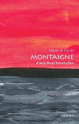 Montaigne - William M. Hamlin