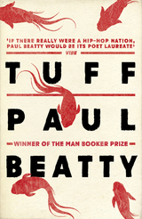 Tuff -  Paul Beatty