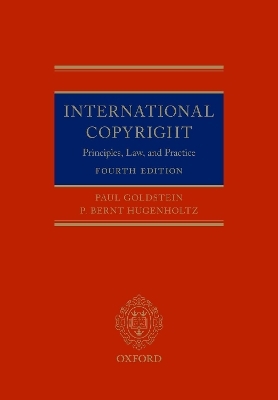 International Copyright - Paul Goldstein, P. Bernt Hugenholtz