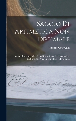 Saggio Di Aritmetica Non Decimale