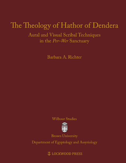Theology of Hathor of Dendera -  Barbara A. Richter