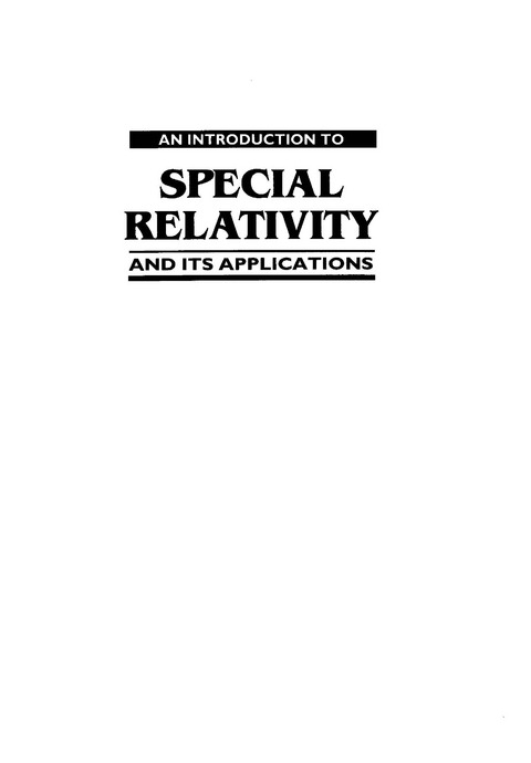 INTRO TO SPECIAL REALATIVITY & ITS... - F N H Robinson