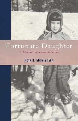 Fortunate Daughter - Rosie McMahan