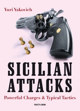 Sicilian Attacks -  Yuri Yakovich