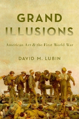 Grand Illusions - David M. Lubin