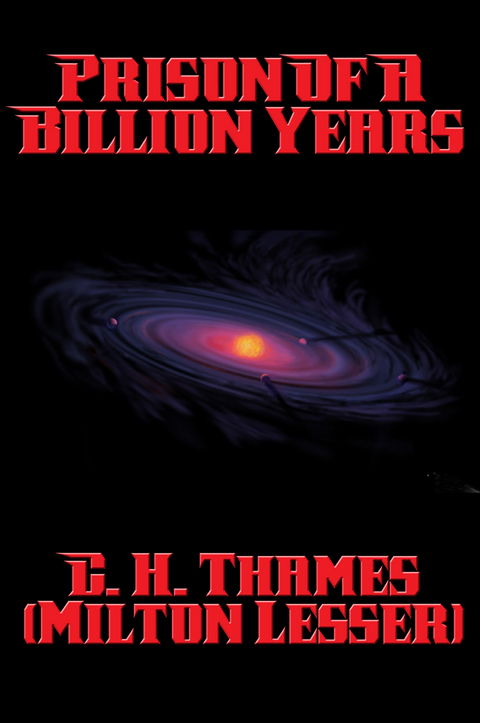 Prison of a Billion Years - Milton Lesser