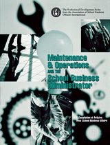 Maintenance & Operations and the School Business Administrator -  Association of School Business Officials Int'l