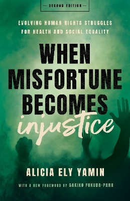 When Misfortune Becomes Injustice