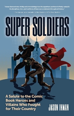 Super Soldiers - Jason Inman