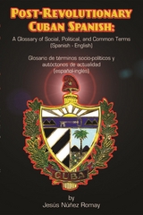 Post-Revolutionary Cuban Spanish - Ph.D. Jesús Núñez Romay